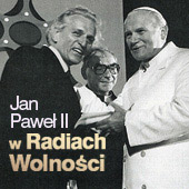 PR Jan Pawel II w Radiach Wolnosci