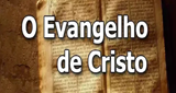 O Evangelho de Cristo