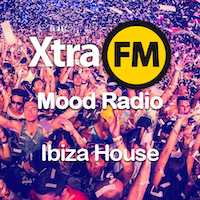 XtraFM Mood: Ibiza House
