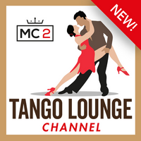 MC2 Tango Lounge Channel