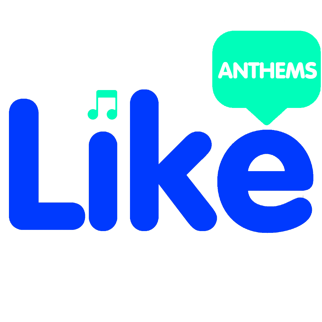 Like Anthems