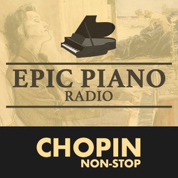 CHOPIN by Epic Piano