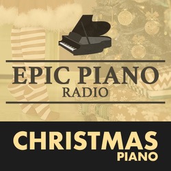 CHRISTMAS PIANO by Epic Piano