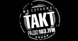 Radio Takt - Радіо Такт