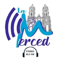 La Merced Stéreo 90.5 fm