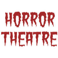 Horror Theatre