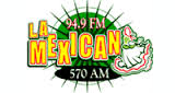 LA Mexicana 94.9 FM - 570 AM