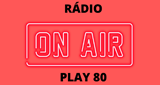 Radio Play 80