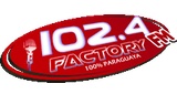 Factory FM 102.4