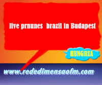 live prnunes  brazil in Budapest