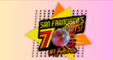 San Franciscos 70s HITS