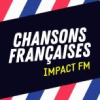 Impact FM Chansons Françaises