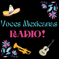 Voces Mexicanas Radio